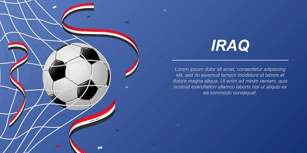 Soccer background with flying ribbons in colors of the flag of Iraq