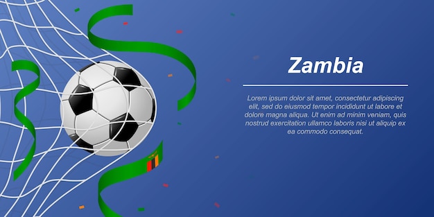 Sfondo di calcio con nastri volanti nei colori della bandiera dello zambia