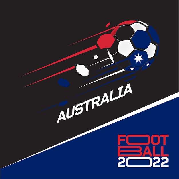 Soccer cup tournament 2022 . Modern Football with Australia flag pattern