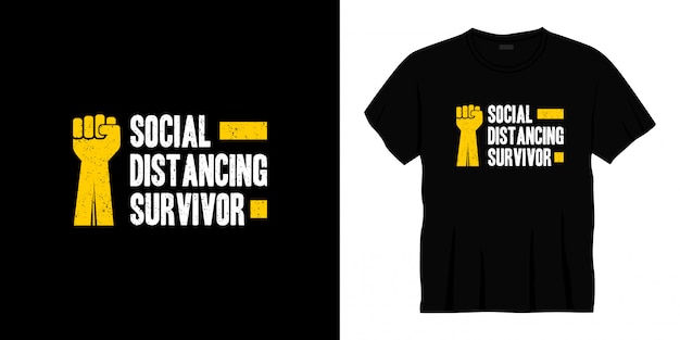 social distancing survivor typography t-shirt design