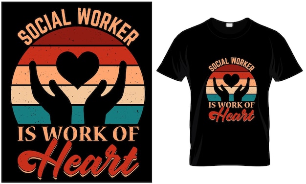 Social worker tshirt design vector