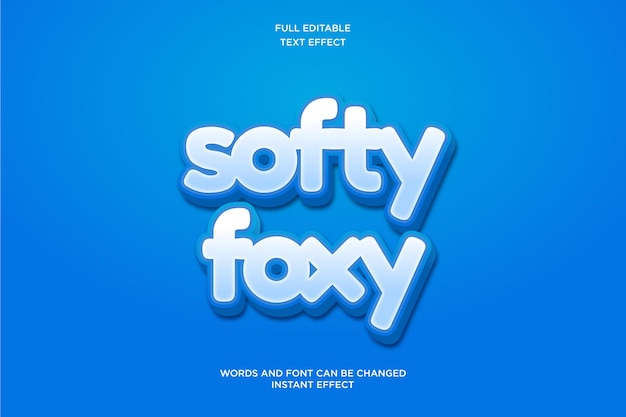 SOFTY FOXY РЕДАКТИРУЕМЫЙ ТЕКСТ ЭФФЕКТ