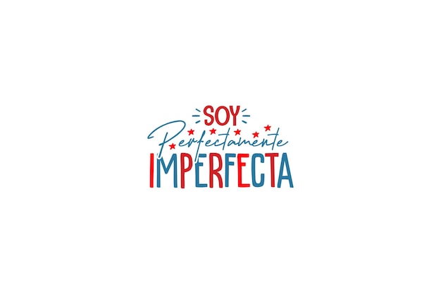 Soja Perfectamente Imperfecta