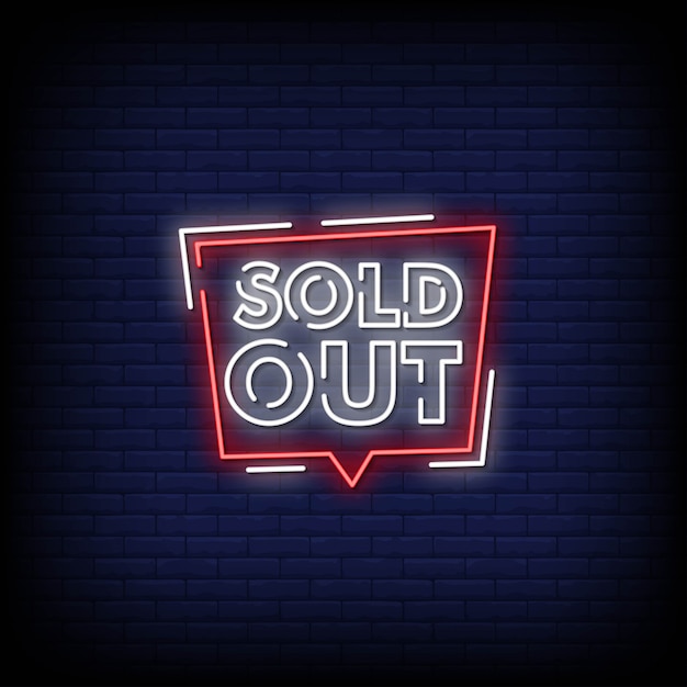 Sold out neon signs style text