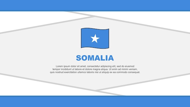 Vector somalia flag abstract background design template somalia independence day banner cartoon vector illustration somalia vector