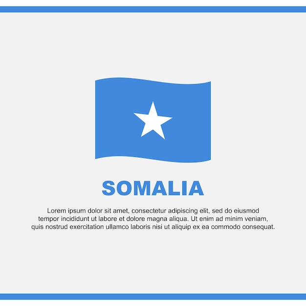 Somalië vlag achtergrond ontwerpsjabloon Somalië Onafhankelijkheidsdag banner sociale media post Somalië ontwerp