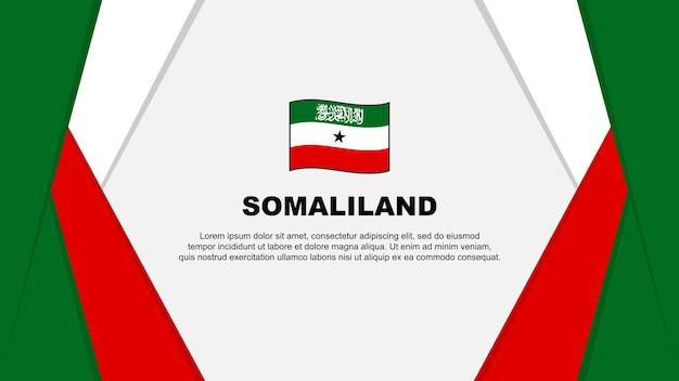 Флаг Сомалиленда Абстрактный Фон Дизайн Шаблона День Независимости Сомалиленда Баннер Мультфильм Векторная Иллюстрация Фон Сомалиленда