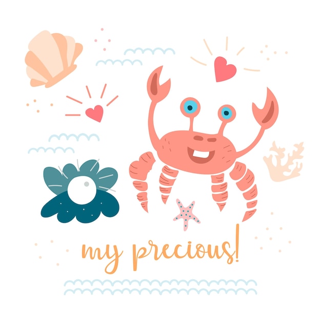 Somische illustratie in de kinderachtige stijl krab met een parel in de schelp inscriptie my precious