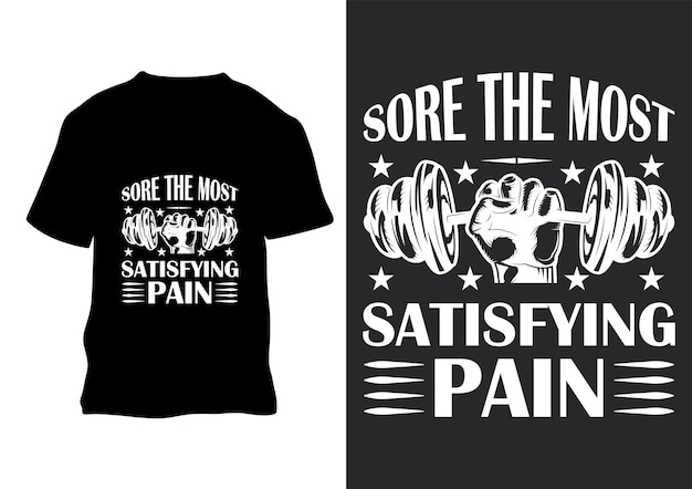 Vector sore the most satisfying pain retro vintage t shirt design