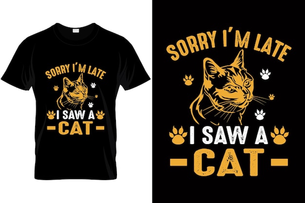 遅れてすみません猫を見ました猫好きシャツ猫tシャツデザイン