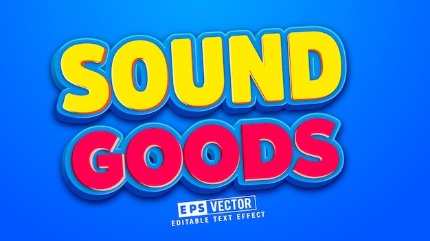 Sound good 3d editable text effect vector file with cute background