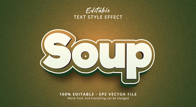 Soup Text Style Effect Editable Text Effect