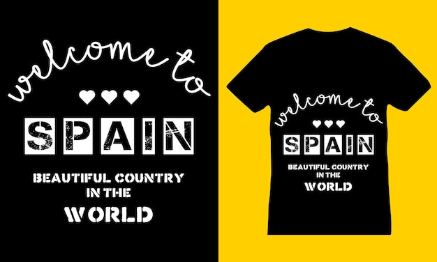 ''Spain'' most beautiful country in the world, welcome banner T-shirt design in vector