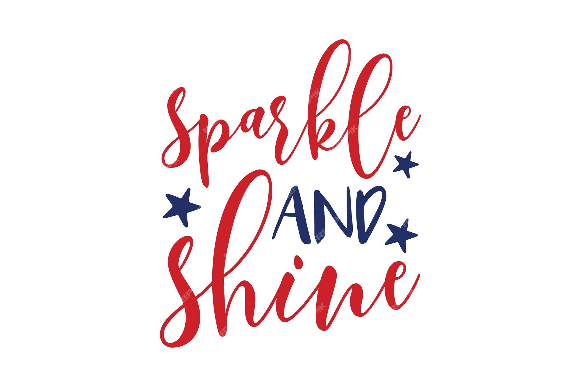 Premium Vector | Sparkle and shine