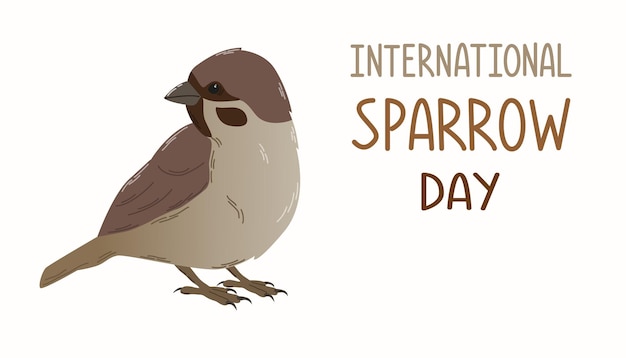 Sparrow on isolated white background with lettering in flat style for International sparrow day