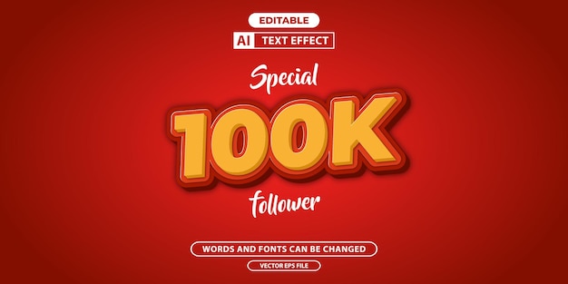 Special 100k follower text effect for social media, fonts and words can be changed.