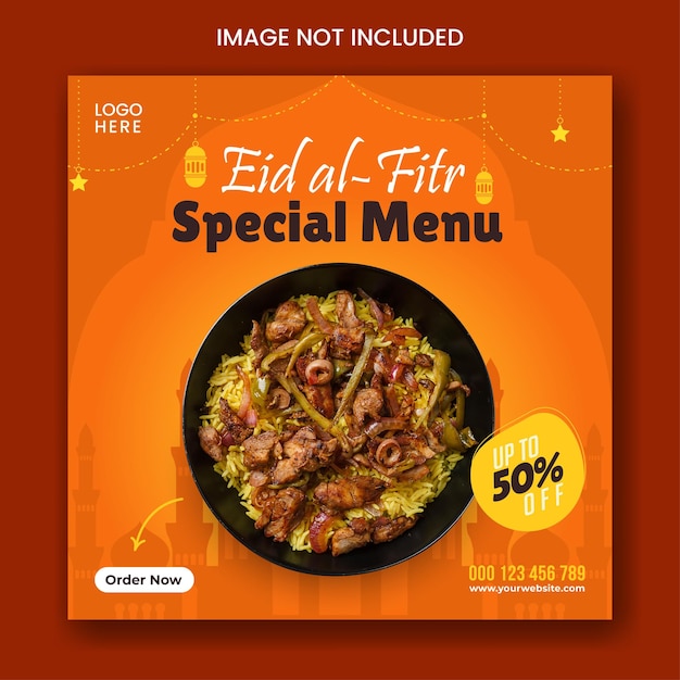 Шаблон сообщения в социальных сетях о специальном меню еды ид аль фитр