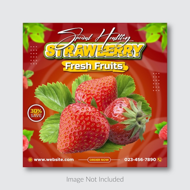 Special healthy strawberry fruits food menu social media instagram post banner template