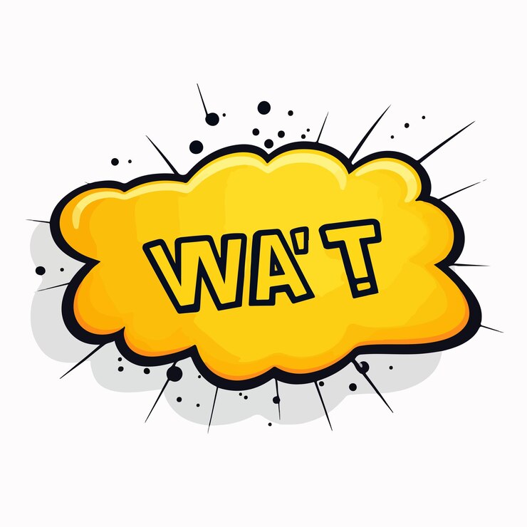 Vector speech bubble with wait what text comic style illustration