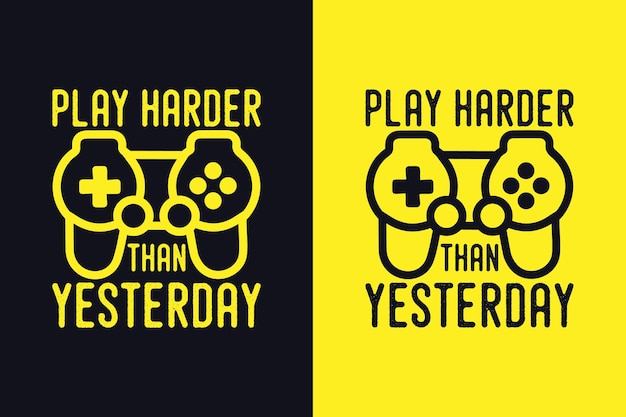 speel harder dan gisteren vintage typografie gaming t-shirt ontwerp illustratie