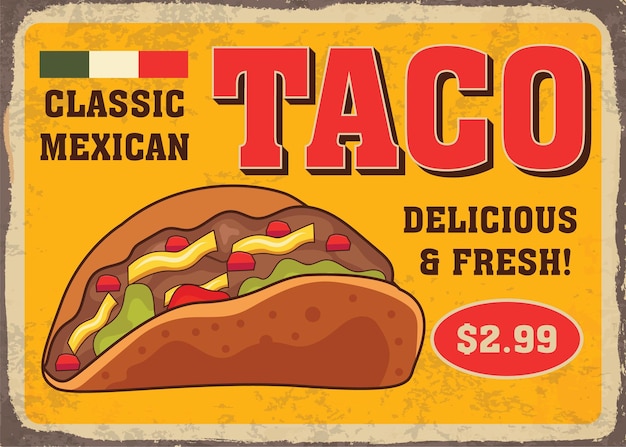 Spicy and crispy tacos retro tin restaurant sign vector template