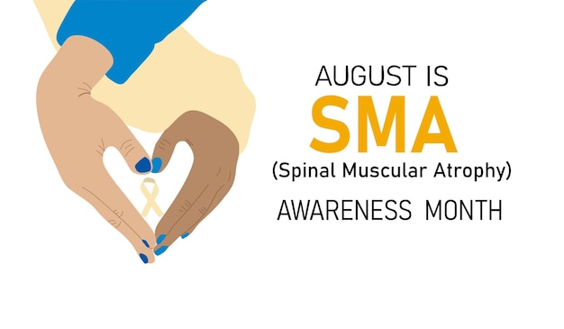 Spinal Muscular atrophy SMA month