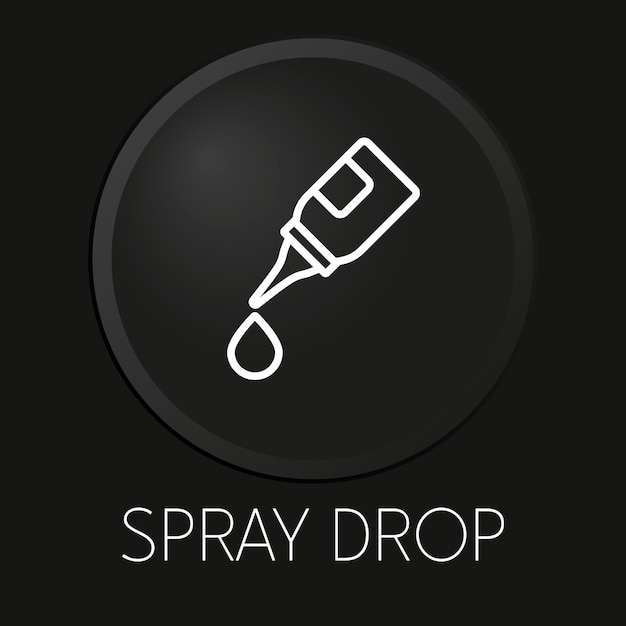 Spray drop minimale vector lijn pictogram op 3D-knop geïsoleerd op zwarte achtergrond Premium Vector