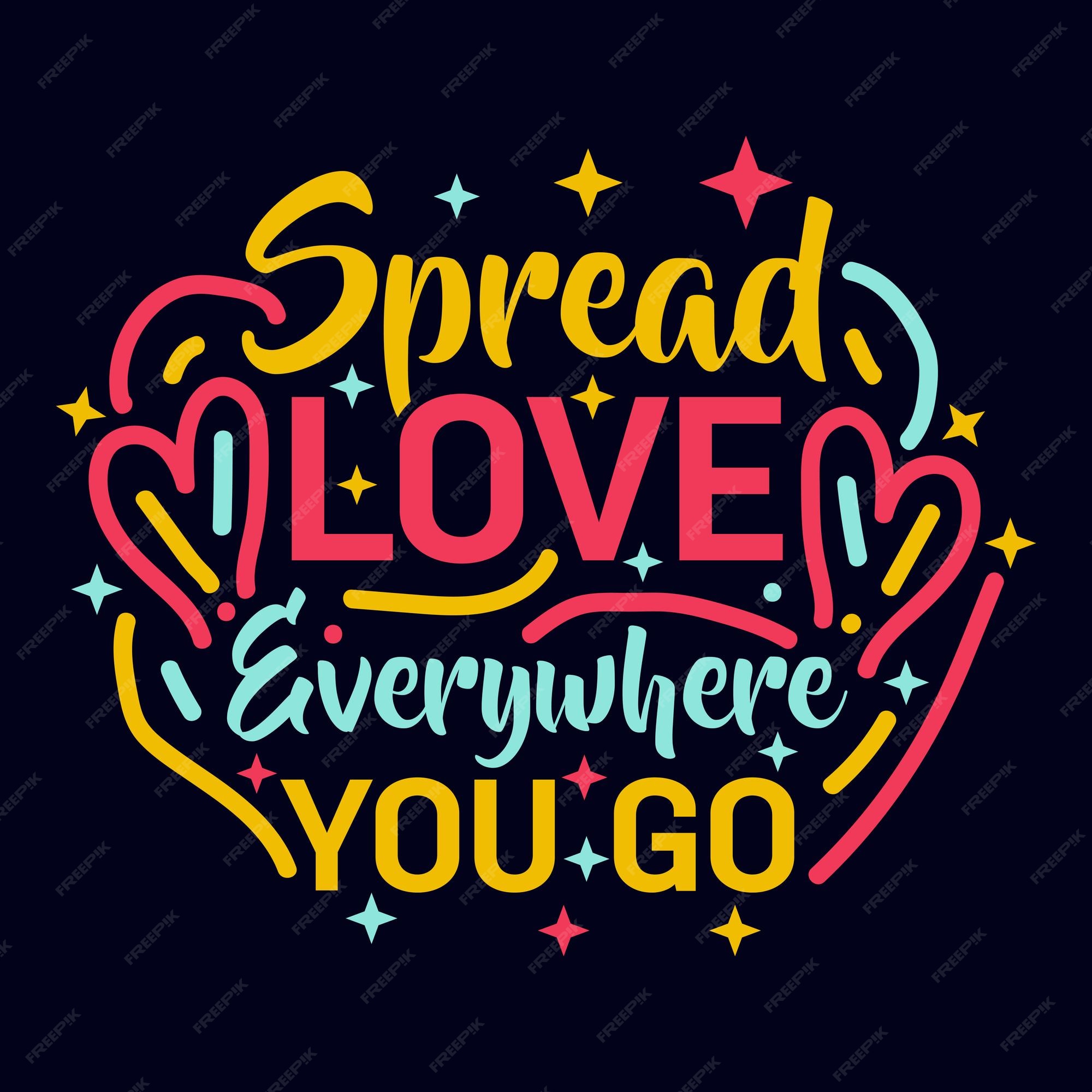 Wear love everywhere you go inspirational quotes Vector Image