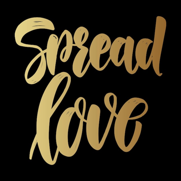 Spread love. Lettering phrase on dark background. Design element for poster, card, banner.