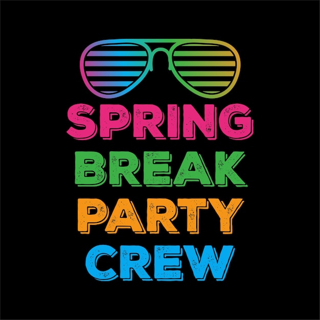 Spring break Vintage T shirt Design. Lettered retro fashion typographic tee design vector