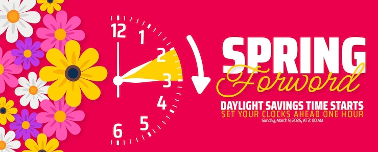 Vector spring forward daylight savings time starts concept 2025 background or banner design