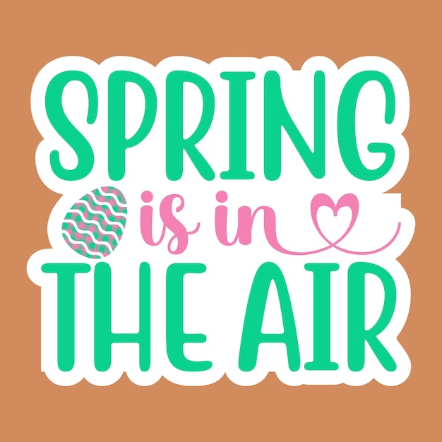 Spring is in the air Sticker SVG