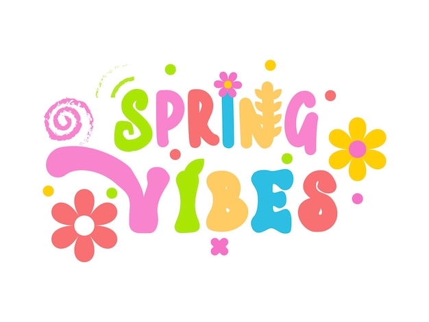 Вектор spring vibe ручно нарисованный буквенный плоский дизайн