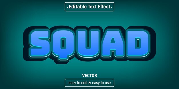 Squad text effect, editable text style