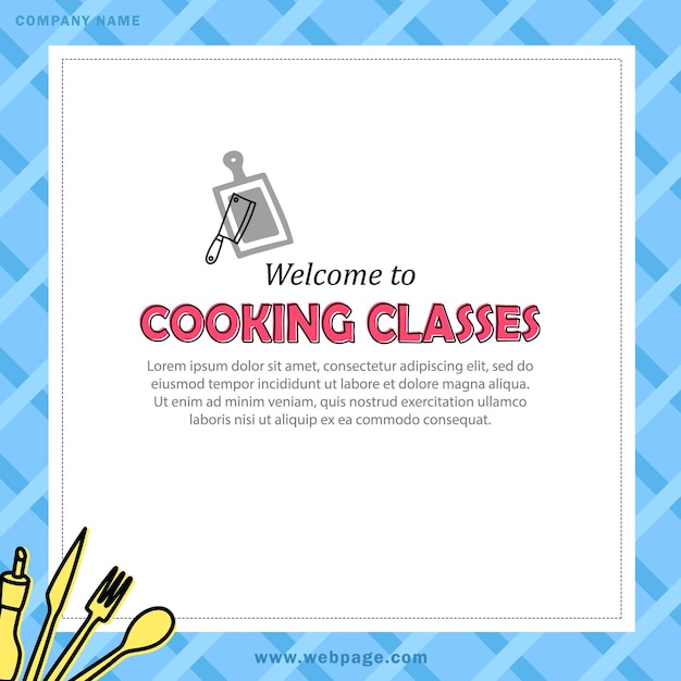 Square card or banner with text - welcome to cooking classes. Card - invitation to culinary courses