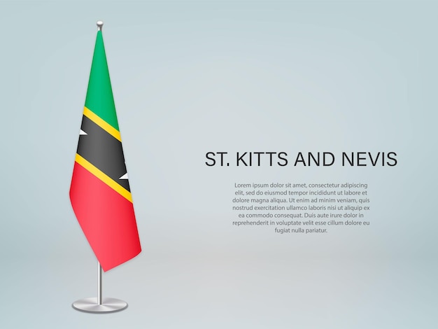 St Kitts and Nevis hanging flag on stand Template forconferenc