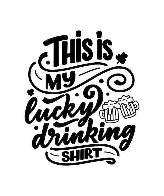 St. patrick's day belettering slogan voor print, t-shirt, feestelijk ontwerpelement.