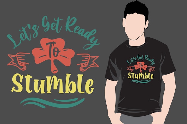 Vector st patrick's day citaten typografie tshirt ontwerp illustratie om af te drukken