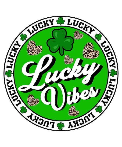 St Patrick's Day Lucky VIbes