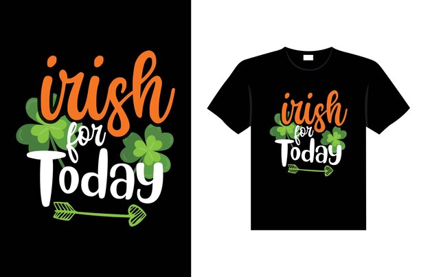 ST Patrick's day typografie kleurrijk Iers citaat vector belettering t-shirtontwerp