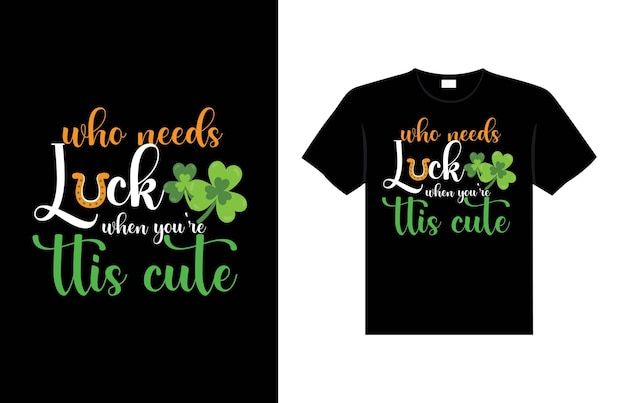 St patrick's day typografie kleurrijk iers citaat vector belettering t-shirtontwerp