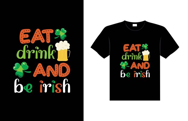 St. patrick's day typography colorful irish quote vector lettering t shirt design