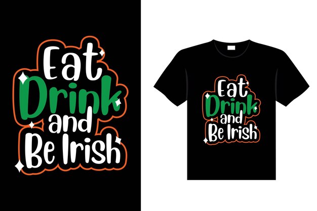 St. Patrick's day typography colorful Irish quote vector Lettering t-shirt design