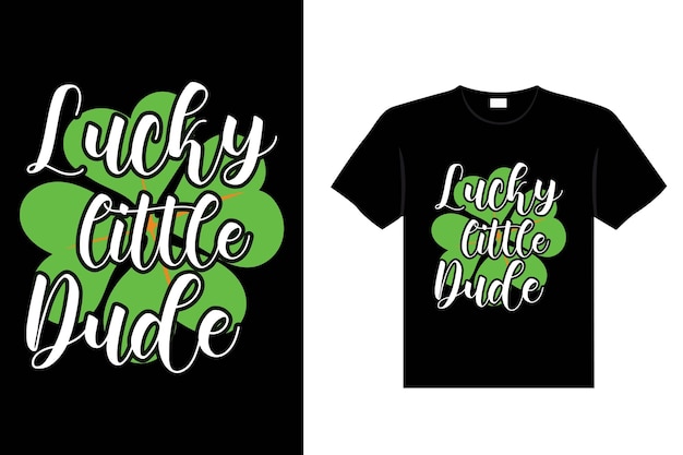 St. Patrick's day typography colorful Irish quote vector Lettering t-shirt design