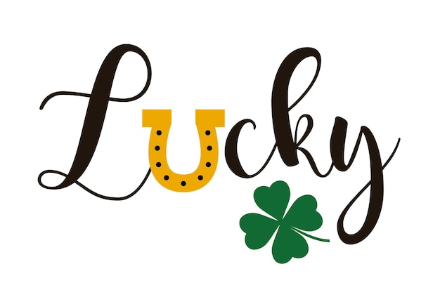 St Patricks Day typography Tshirt Design Lucky word with horseshoe and shamrock