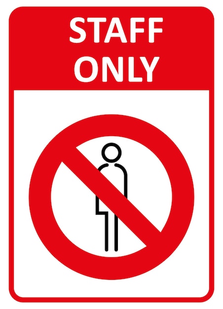ベクトル スタッフ専用の標識 権限のない人を防ぐため 職場の安全標識とシンボル