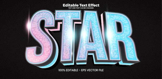 Star editable text effect in modern trend style