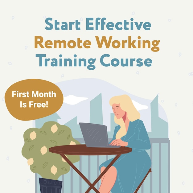 Start effective remote training course free month