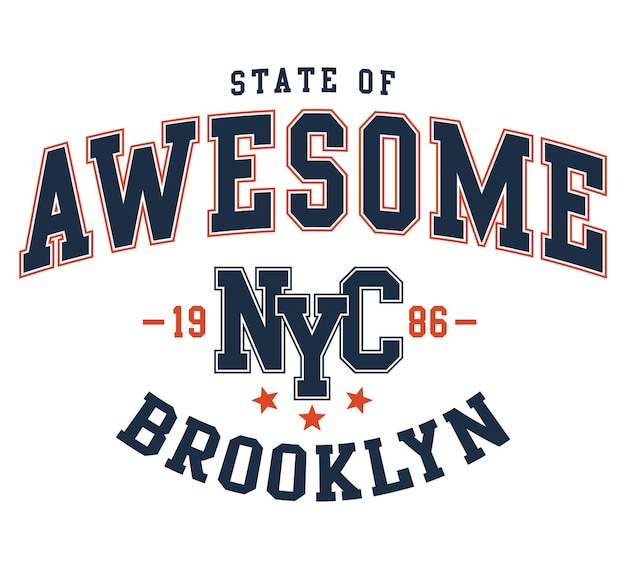 Vettore stampa dell'università di new york con slogan state of awesome