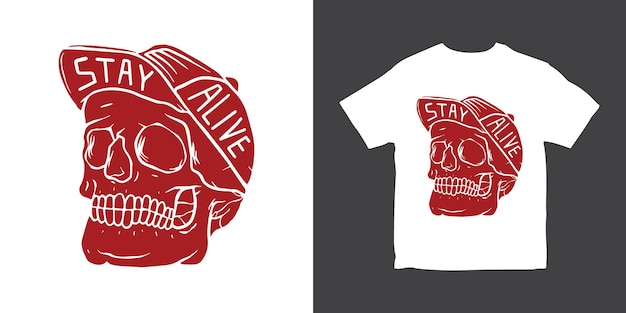 Stay alive illustratie t-shirtontwerp